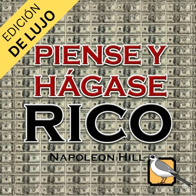 Piense y hágase rico (Edición de lujo)